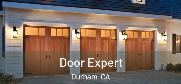  Door Expert Durham-CA